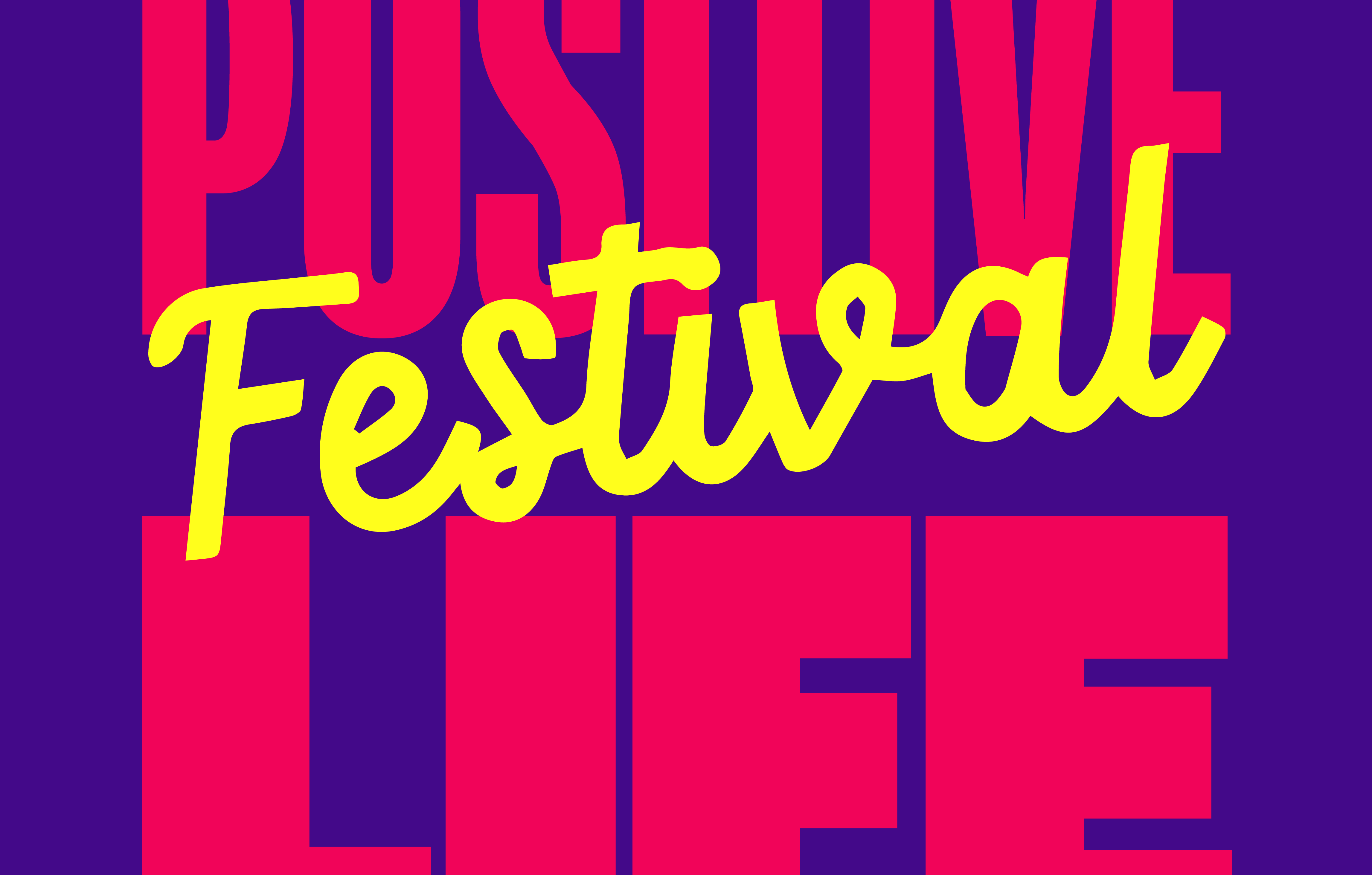 Positive Life Festival