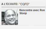 Rencontre avec Ron Stoop - Emission "CQFD" du 29.11.2013 - RTS La 1ère