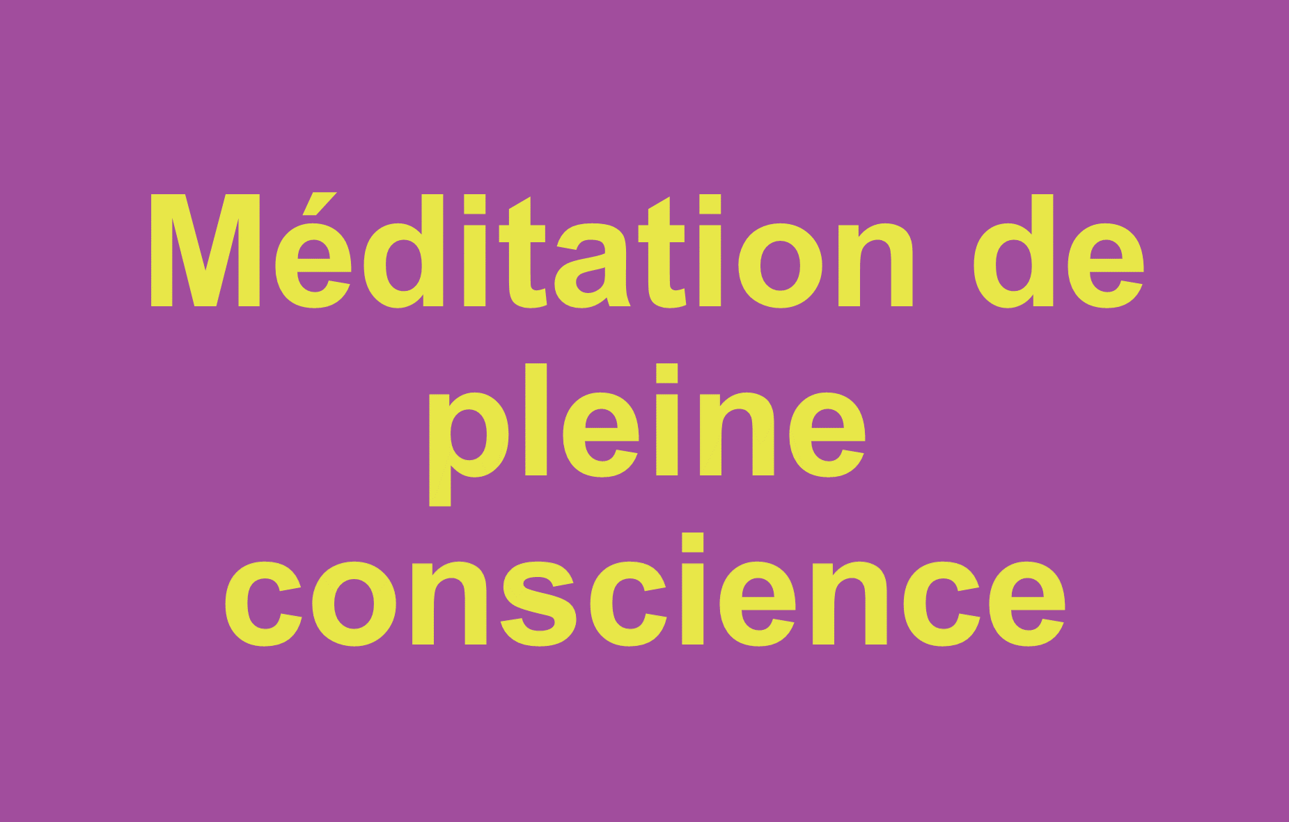 Méditation en groupe 